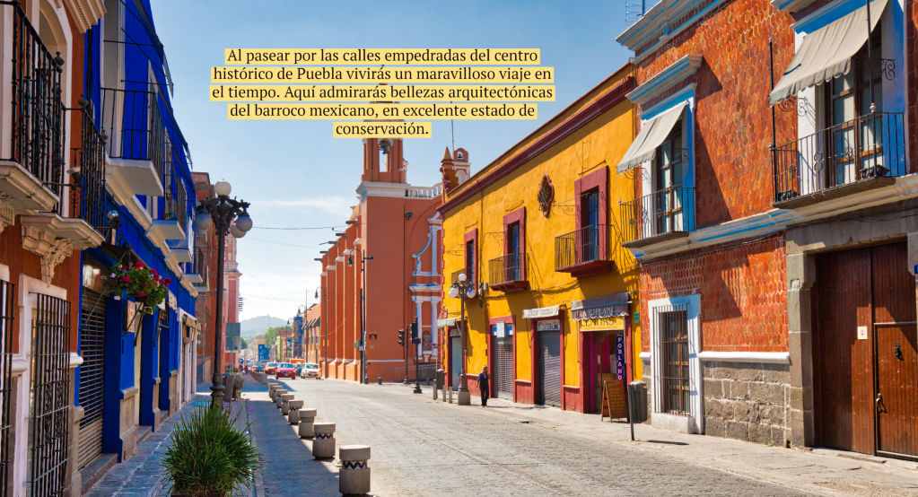 El Centro de Puebla, un lugar&nbsp;icónico